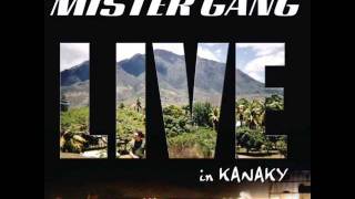 Mister Gang - Partir Ailleurs Live in Kanaky