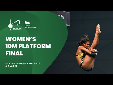 LIVE: Women’s 10m Platform Final | Diving World Cup Berlin 2022