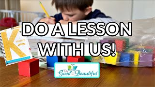 HOMESCHOOL WITH US! MATH K LESSON FROM THE GOOD AND THE BEAUTIFUL!