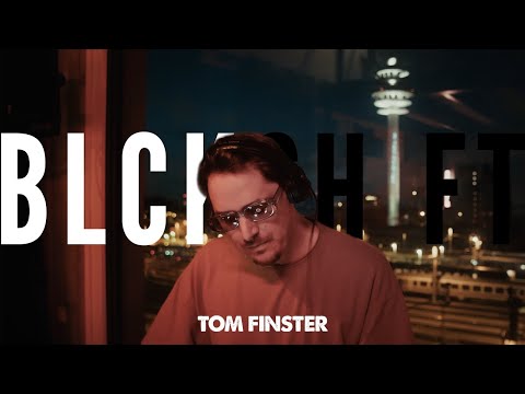 BLCKSHIFT-Session w/ TOM FINSTER