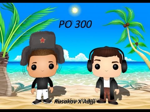 Rusakov x Adjji - Po 300 (prod. Sinato) (MUSIC VIDEO)