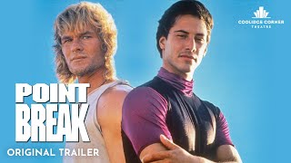 Video trailer för Point Break | Original Trailer [HD] | Coolidge Corner Theatre