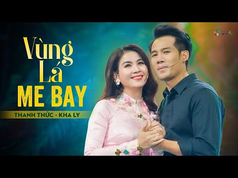 Vùng Lá Me Bay | Đôi tài tử điện ảnh Thanh Thức - Kha Ly