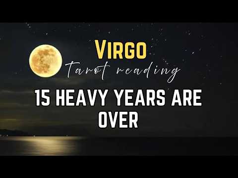 Virgo — 15 Years of Pluto Pressure Ends ♍