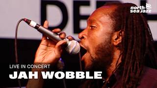 Jah Wobble - Full Concert [HD] | Live at North Sea Jazz Festival 1998