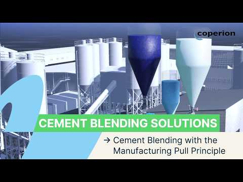 Coperion - Cement Blending with the Manufacturing Pull Principle
