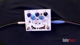 Video thumbnail for Son of Kong EQ/Gain Pedal Preview by Guitar Player Magazine