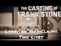 The Casting Of Frank Stone — Lakeview Fire Claims Two Lives