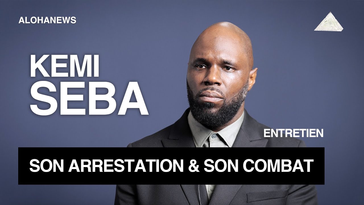 KEMI SEBA revient sur son arrestation en France | Entretien EXCLUSIF