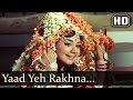 Yaad Ye Rakhna Bhool Farida Jalal Lagan Bollywood Songs Lata Mangeshkar Mahendra Kapoor