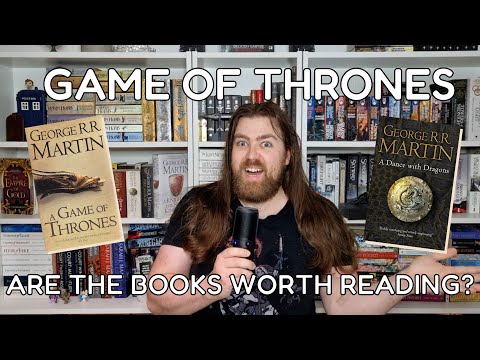 Game of Thrones - Are the Books Worth Reading?