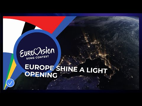 Opening Of The Show - Eurovision: Europe Shine A Light