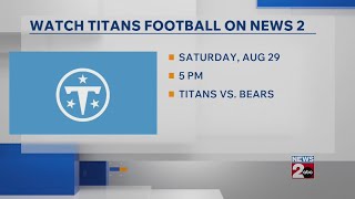 Upcoming Titans Football on News 2