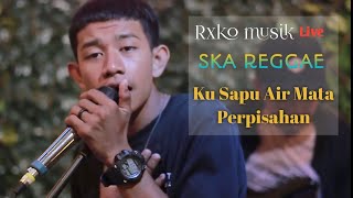 Download lagu Ku Sapu Air Mata Perpisahan - Cover Stings - Rxko Musik (Live) mp3