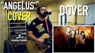 Dover - Angelus - Luke Diván COVER / Live Acoustic in Studio / [Letra adaptada al español]