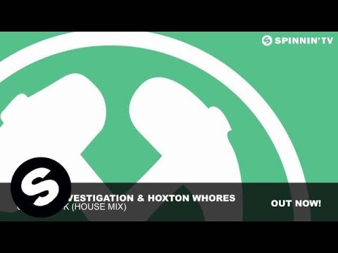 Phunk Investigation & Hoxton Whores - Come Back (House Mix)