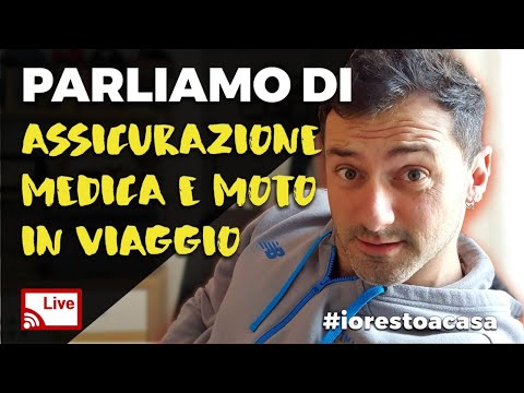 LIVE: Parliamo di assicurazione in viaggio (moto e sanitaria) - lunedì 30 marzo 2020 #iorestoacasa