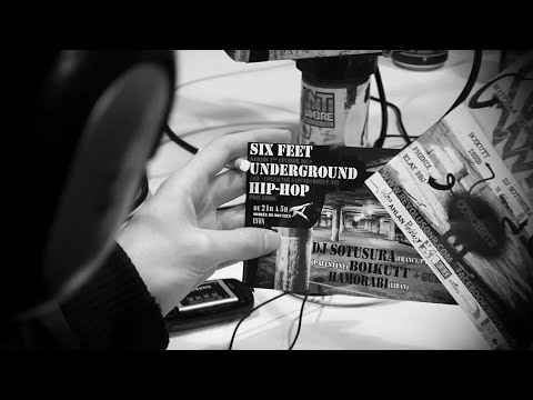 DJ SOTUSURA / BOIKUTT / HAMORABI - Six Feet Underground Hip Hop - Lyon