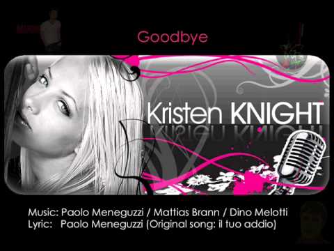 Kristen Knight - Goodbye