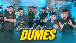 Download lagu DUMES Danuarta ft Kevin Ihza Ra Pengen Liyane Peng... mp3