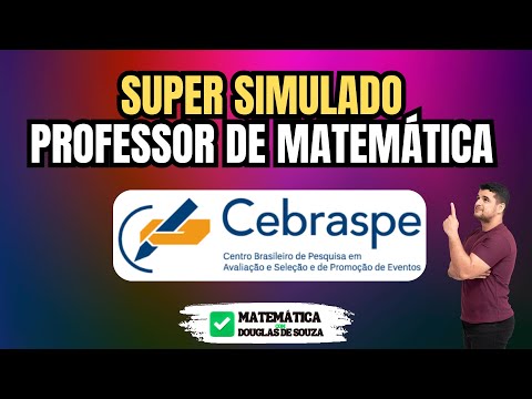 🎓 Super Simulado CESPE/CEBRASPE | Professor de Matemática | 📚 O Mapa da Aprovação!!
