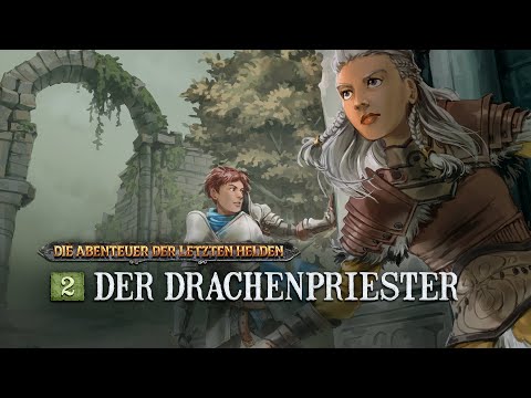 Die Abenteuer der Letzten Helden - 2 - Der Drachenpriester