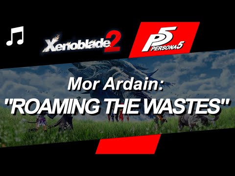 Xenoblade 2 - Mor Ardain "Roaming the Wastes" in the style of Persona 5