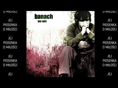 Banach - Jej piosenka o miłości feat. Dziun