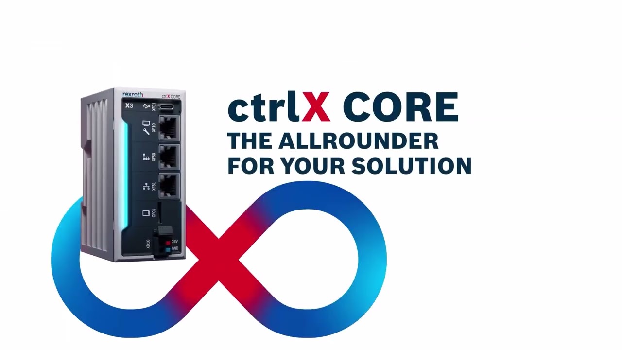 ctrlX CORE |  For the future proof automation