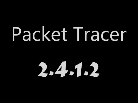 Packet Tracer 2.4.1.2