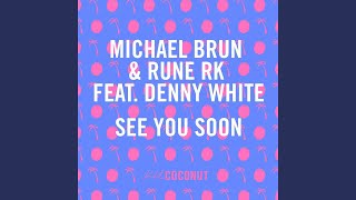 See You Soon (Michael Brun Island Mix)