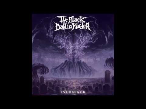 The Black Dahlia Murder - Everblack [Full Album]