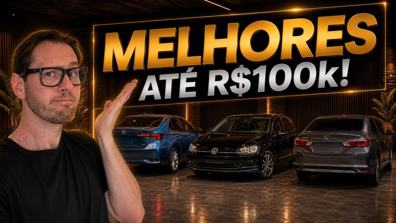TOP 4 MELHORES CARROS ATÉ R$100MIL REAIS PARA NÃO SE INCOMODAR!!🔥