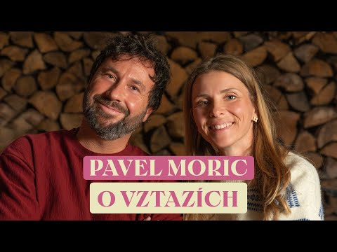 Cukrfree Podcast #97: Pavel Moric o vztazích