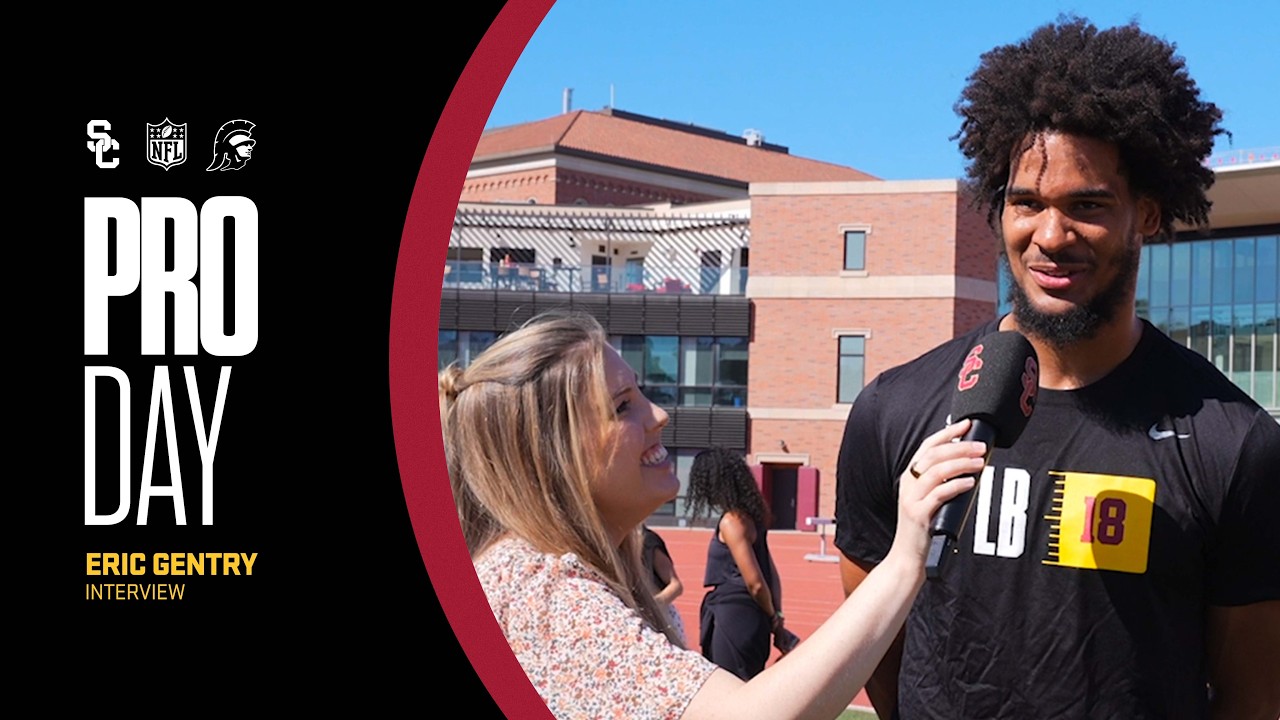 Eric Gentry on His Journey to the NFL, Love for USC | Trojan Pro Day 2026