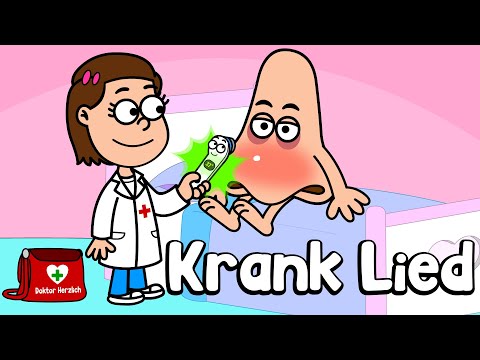 Doktor Herzlich - Krank sein ist blöd - Kinderlied - Gesund werden - Kindergarten - Vorschule