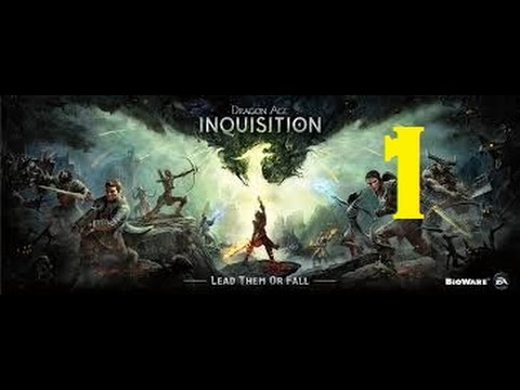 Dragon Age Inquisition Gameplay Walkthrough part 1 - BREACH