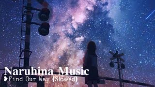 Midnight Kids - Find Our Way (Slowed)