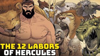The 12 Labors of Hercules - Complete - Greek Mytho