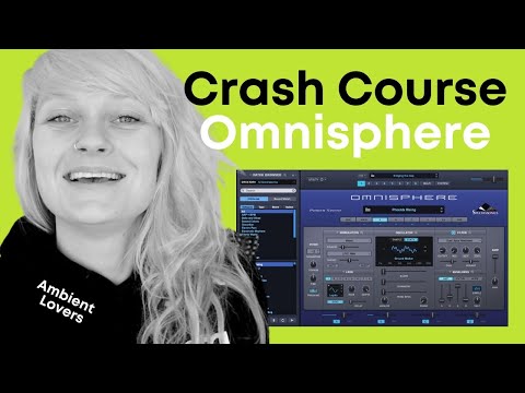 Crash Course OMNISPHERE for Music Production 😁✨