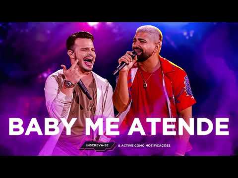 BABY ME ATENDE - DILSINHO E MATHEUS FERNANDES