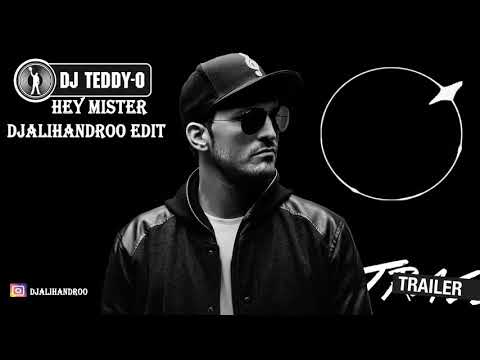 DJ Teddy o feat Kitty Kat - Hey Mister (djhandroo Edit 2k18)