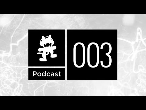 Monstercat Podcast Ep. 003