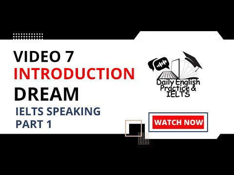 Daily English | IELTS Speaking Part 1 | Questions About "DREAMS" | INTRODUCTION About Yourself