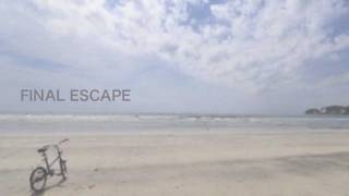 Final Escape【Open Air Beach Party】　2011/07/24(SUN）