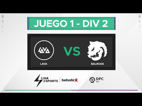 Lava Esports vs Balrogs - Game 1 DPC 2023 SA Winter Tour Division II