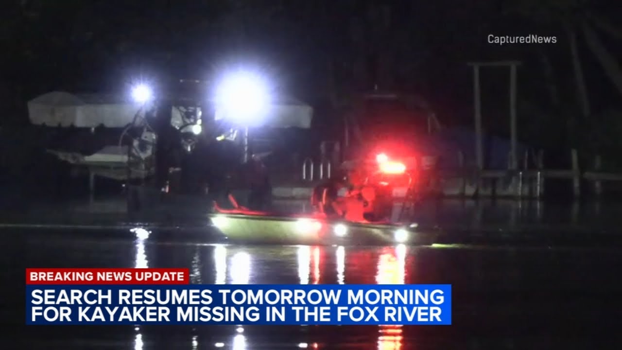 Fox River recovery mission for missing kayaker to resume Thursday: 'Devastating'