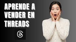 Cómo Vender Productos Digitales en Threads 2026: Guía Paso a Paso