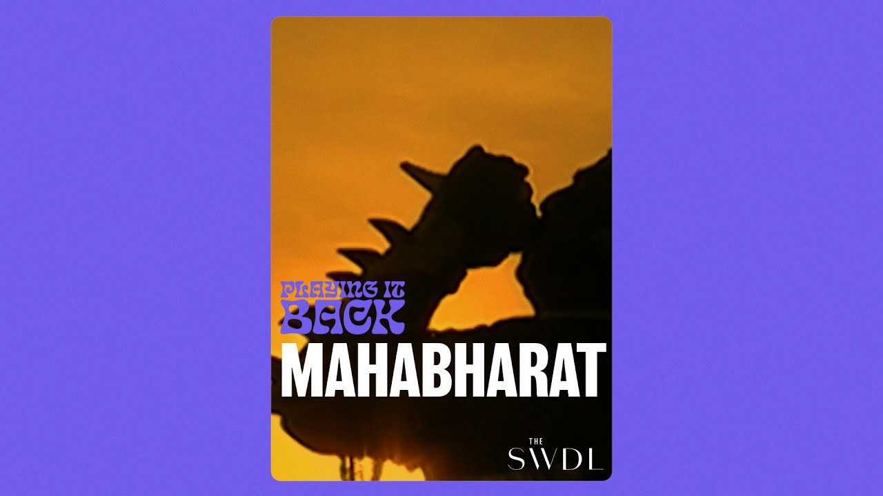 Playing It Back — The Show that Emptied Out Streets: B.R. Chopra's Mahabharat