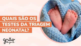 TRIAGEM NEONATAL: SAIBA QUAIS SÃO OS EXAMES FEITOS EM RECÉM-NASCIDOS